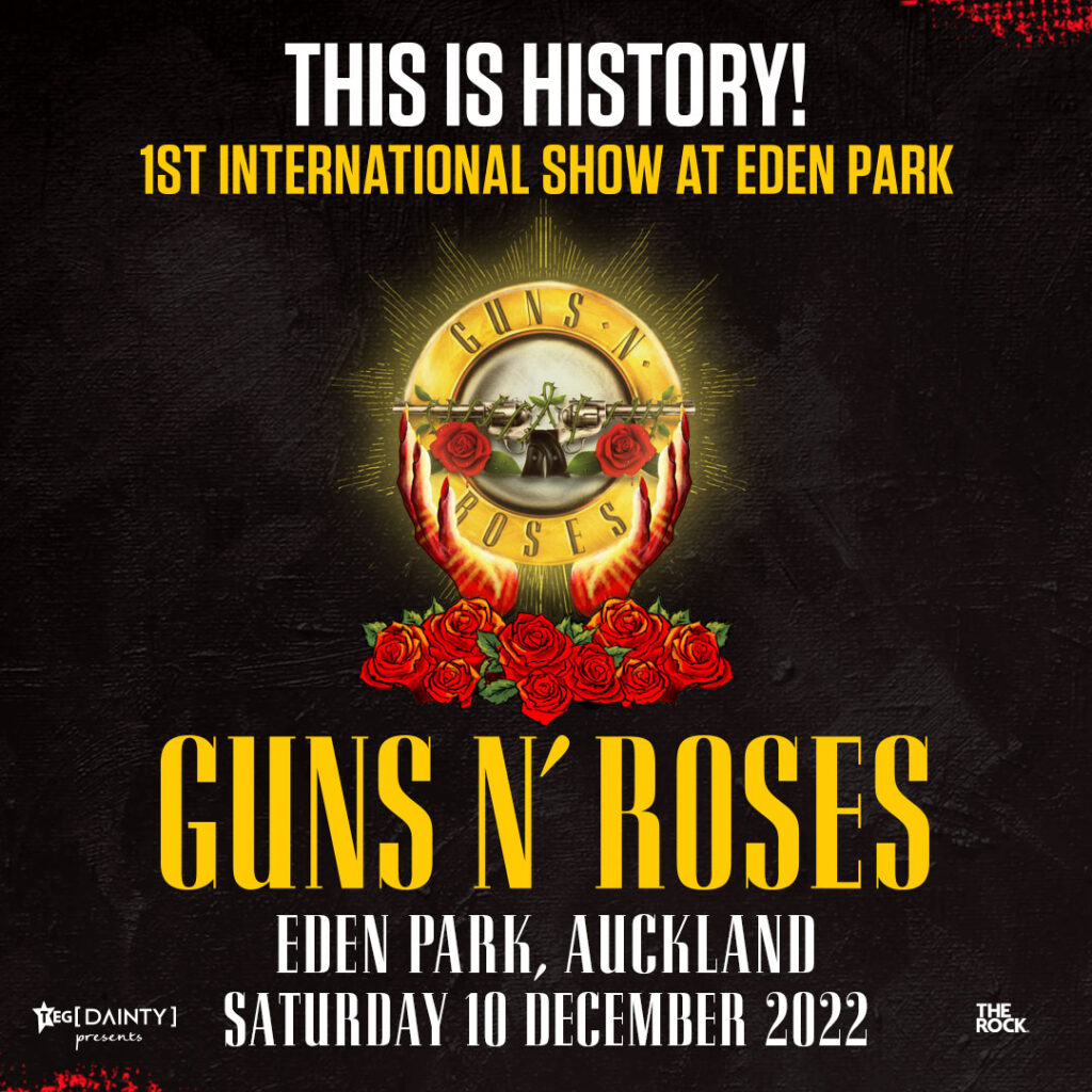 Guns N’ Roses to perform at Eden Park – the first ever international band to play at Auckland’s world-class stadium